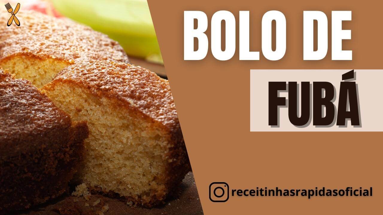 Bolo de fubá, vem conhecer essa receita que minha avó ensinou